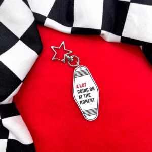 A Lot Going On At the Moment Keyring